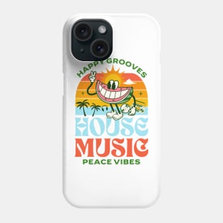 HOUSE MUSIC  - Happy Grooves , Peace Vibes (green/orange/red) Phone Case