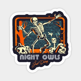 Night Owls With Jack Delroy Halloween Station Break Magnet