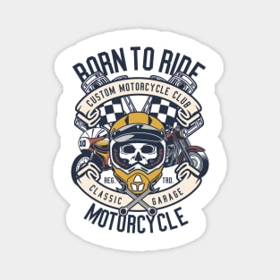 Born to Ride Magnet