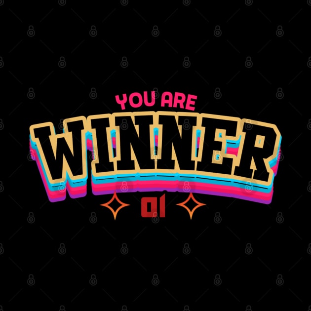 You are winner by Ridzdesign