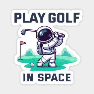 Playing golf in Space - Play with Astro Magnet