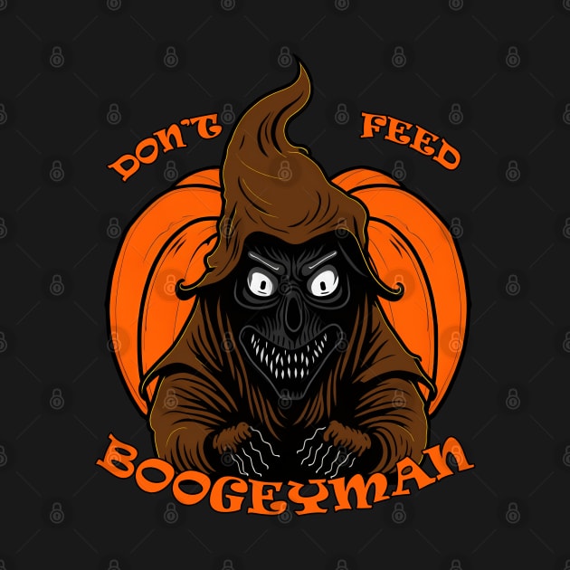 Don't feed boogeyman by Rusty Lynx Design