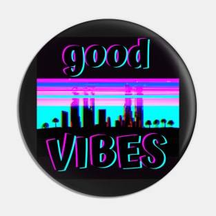 Digital glitched good vibes Pin