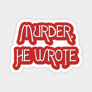 Murder, He Wrote Magnet