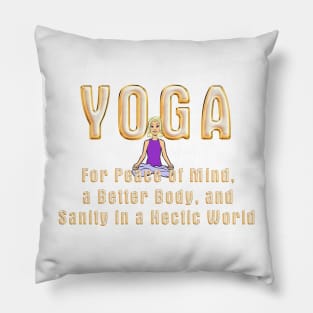 Yoga Slogan Pillow