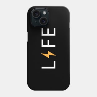 LIFE Phone Case