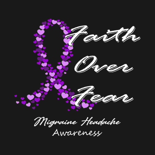 Migraine Headache Awareness Faith Over Fear - In This Family We Fight Together T-Shirt