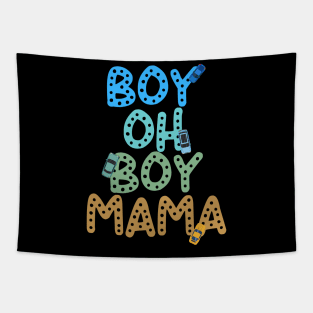 Funny Mother of Boys , Boy Oh Boy Mama Tapestry