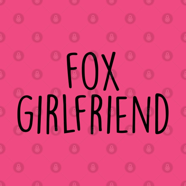 Fox Girlfriend by Hank Hill