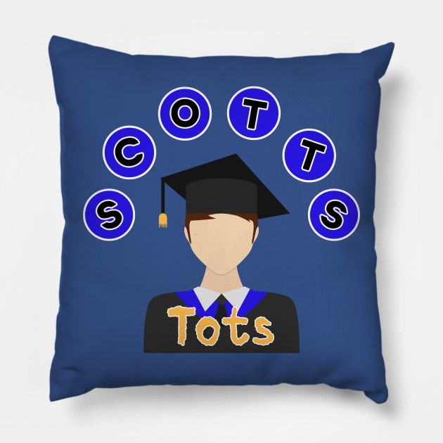 Scott's Tots Pillow by Duckgurl44