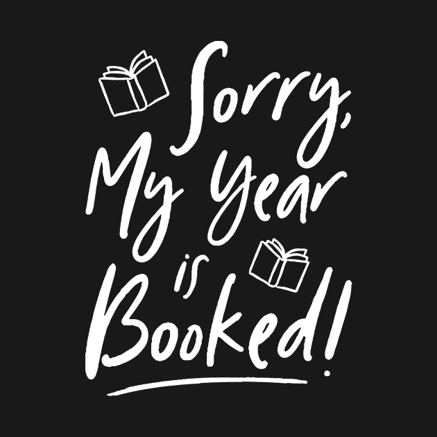 Sorry, My Year is Booked! by The 52 Book Club