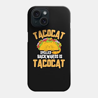 Tacocat Spelled Backward Is Tacocat | Love Cat And Taco Phone Case