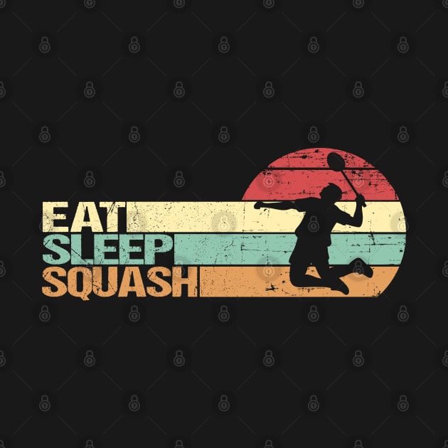 Squash Player - Eat, Sleep, Squash by WildFoxFarmCo