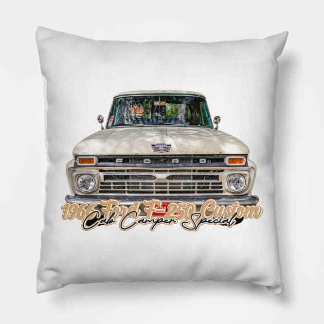 1966 Ford F 250 Custom Cab Camper Special Pillow by Gestalt Imagery