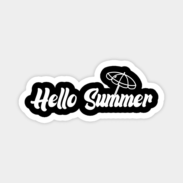 summer time vocation gifts design   hello summer for travel beach and surfing Magnet by monami