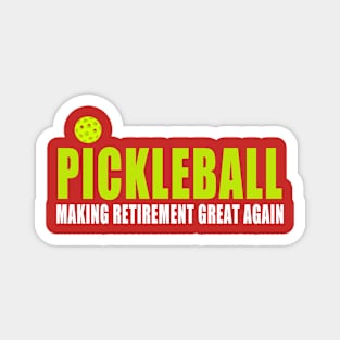 Pickleball Making Retirement Great Again Dark Short T-Shirt Magnet