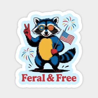 Feral But Free, Feral And Free, Feral & Free Magnet