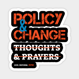 Policy & Change Thoughts & Prayers Black History Month Magnet