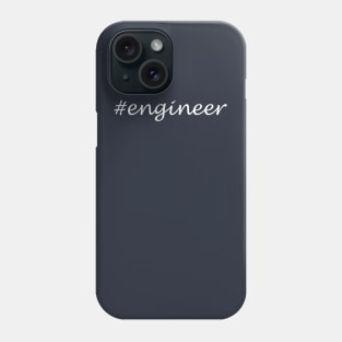 Engineer Profession - Hashtag Design Phone Case