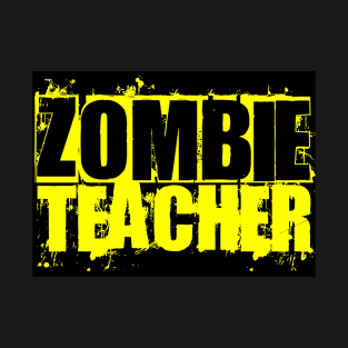 Zombie Teacher T-Shirt