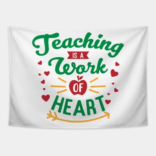 Educator's Heart: Teaching is a Work of Heart Tapestry