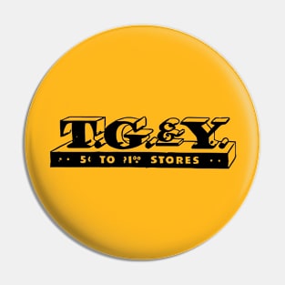 T G & Y Stores Pin