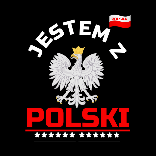 Jestem Z Polski, I am from Poland, Polska by alzo