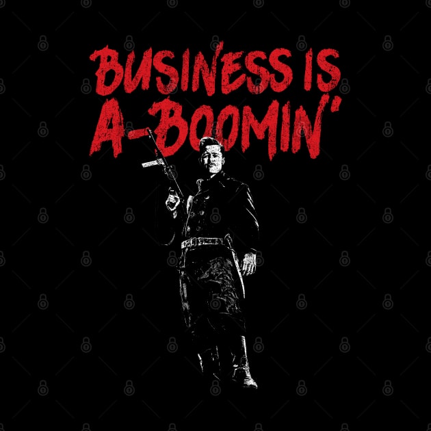 Business is A-Boomin by huckblade