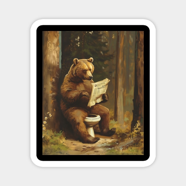 Funny Bear Pooping In The Woods Magnet by TeeTrendz