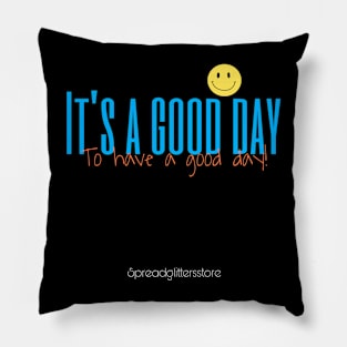 Good day Pillow