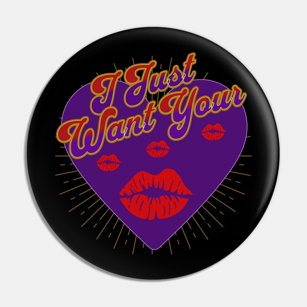 I Want Your Kiss Pin by RockReflections