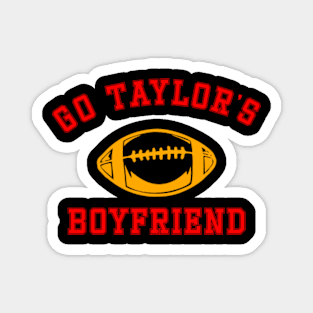 go taylors boyfriend1 Magnet