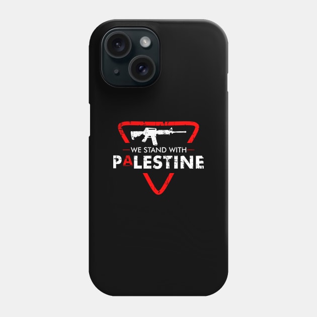 We Stand With Palestine & We Fight For Palestine For Freedom Phone Case by mangobanana
