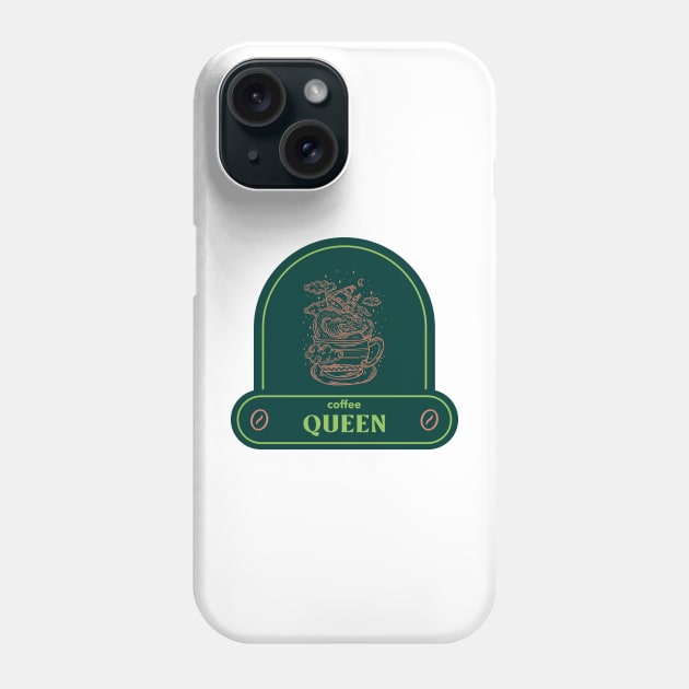 coffee queen for stong womens Phone Case by tedd