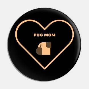 Pug Mom Pin