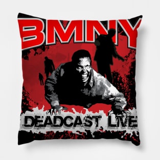 BMNY DeadCast Live Walker Pillow