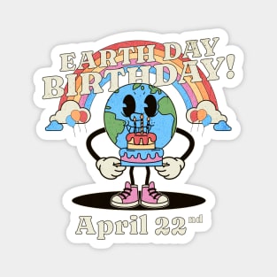 Earth Day 2024 - Earth Day Birthday - April 22nd Earth Day Magnet