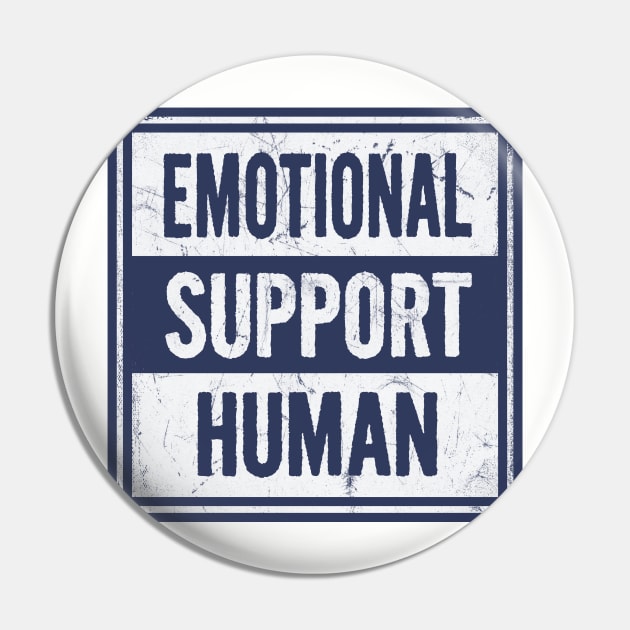 Emotional Support Human Pin by BignellArt