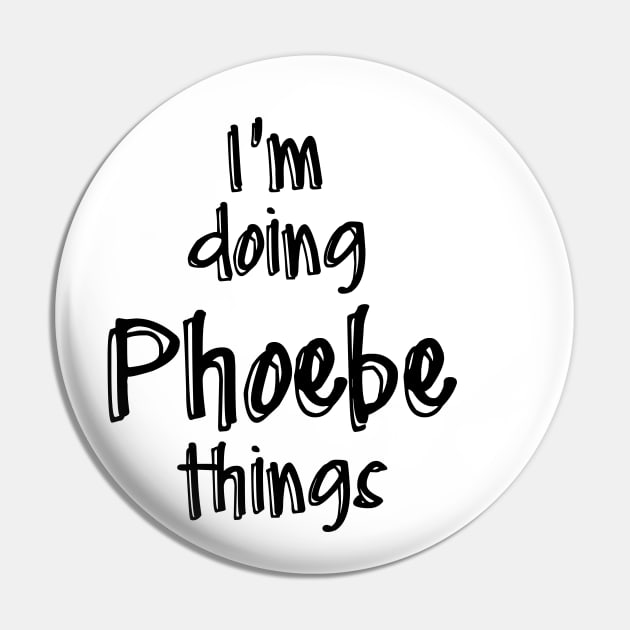 i'm doing phoebe things Pin by NAYAZstore