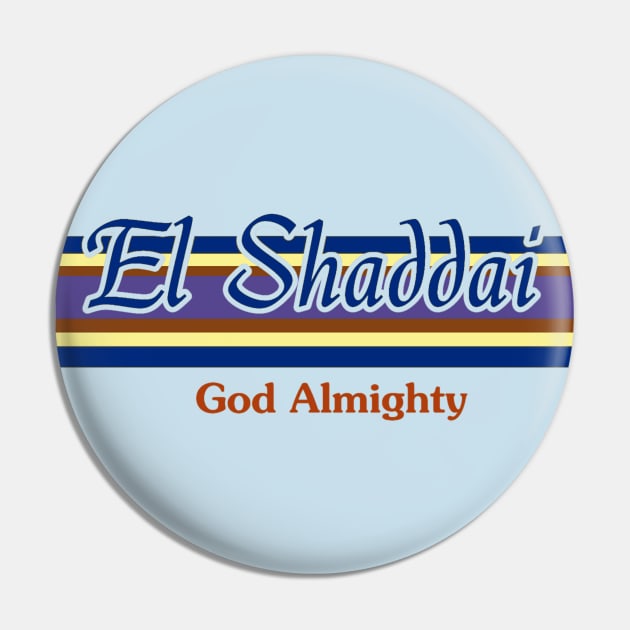 El Shaddai God Almighty Pin by AlondraHanley