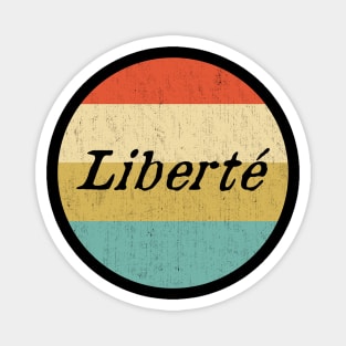 Retro Liberty Freedom Magnet