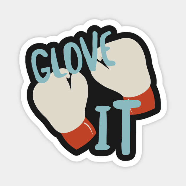 Boxer Pun Glove It Magnet by whyitsme