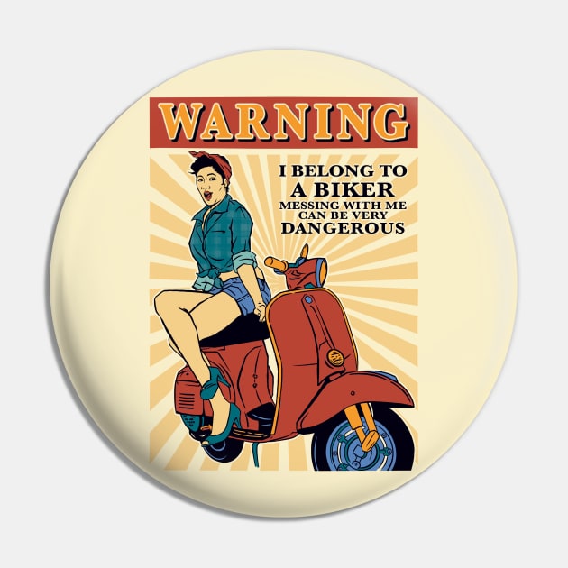 Warning! i belong to a biker Pin by BAJAJU