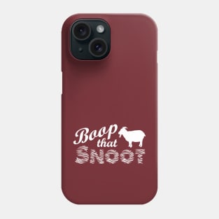 Boop that snoot Phone Case