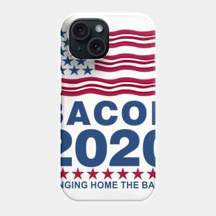 Vote Bacon 2020 Phone Case