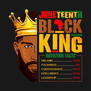 Juneteenth Black King Nutritional Facts Pride African Mens T-Shirt