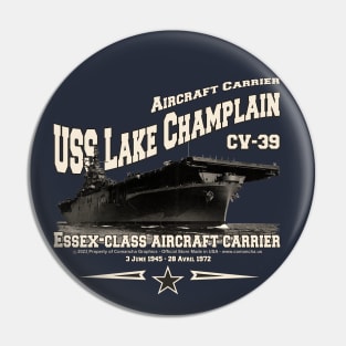 USS LAKE CHAMPLAIN CV-39 aircraft carrier veterans Pin