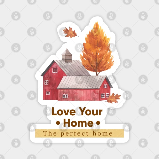 Love Your Farm House Magnet by i am Cuta