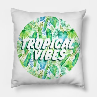 Tropical Vibes Pillow