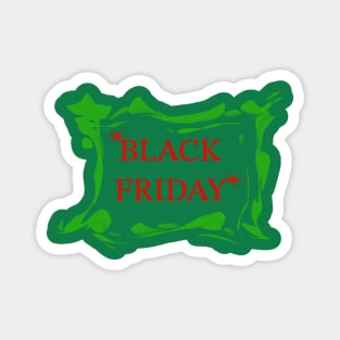 Black friday Magnet